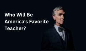 America’s Favorite Teacher 2025